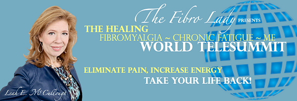 Healing Fibromyalgia Chronic Fatigue ME World Telesummit