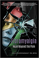 Fibromyalgia: Hope Beyond the Pain