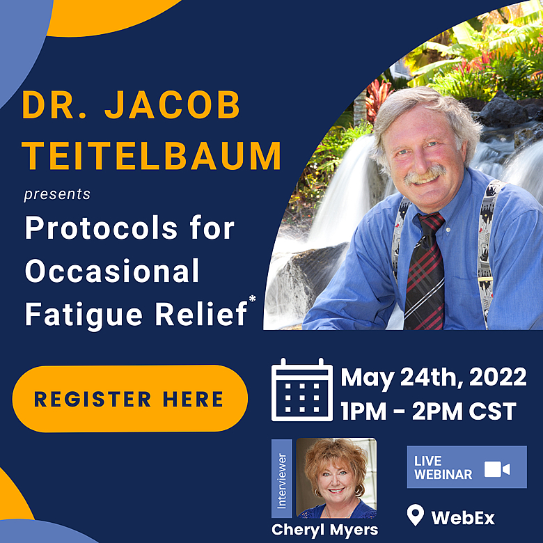 Webinar: Protocols for Occassional Fatigue Relief